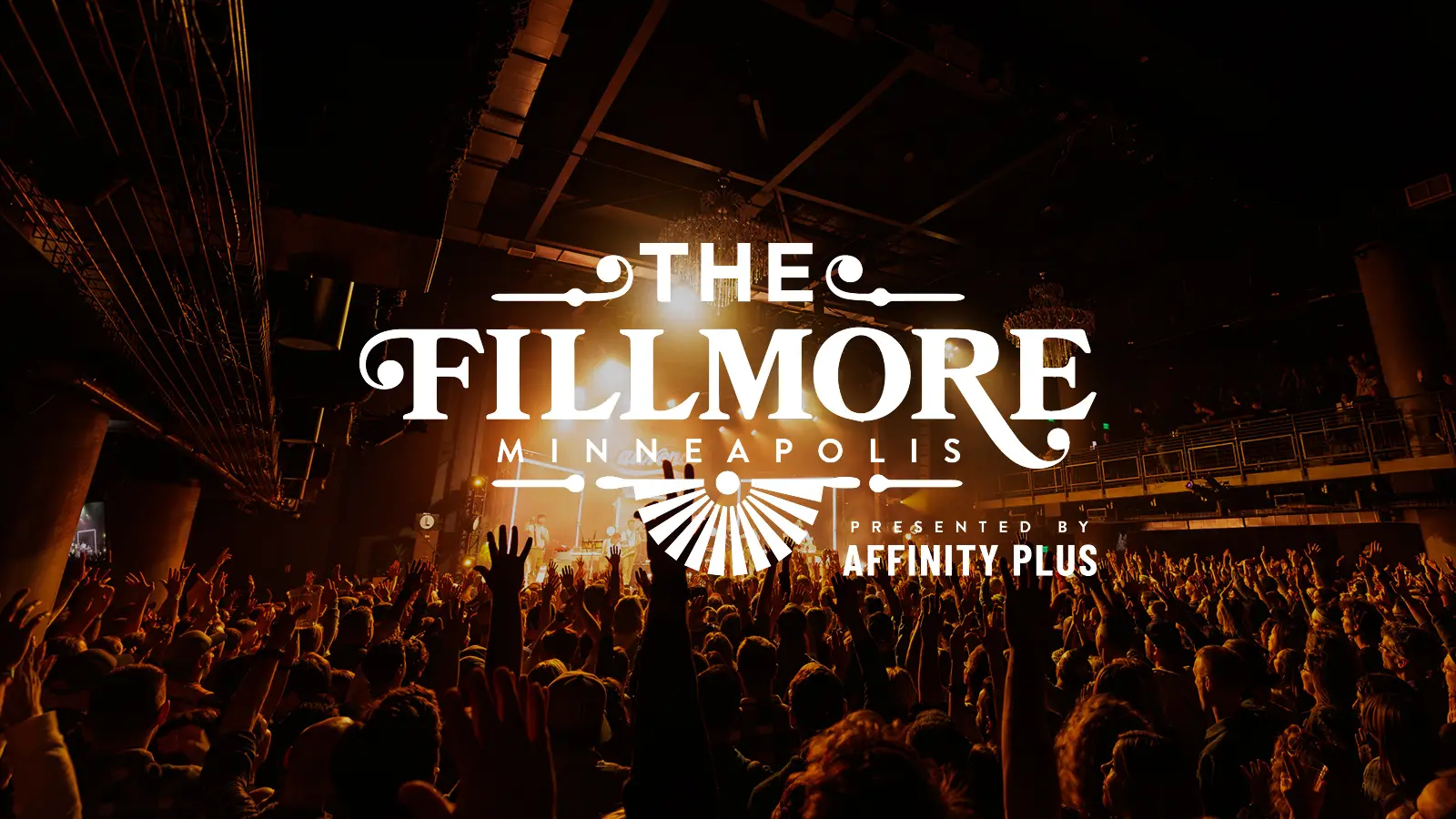The Fillmore Minneapolis presented by Affinity Plus