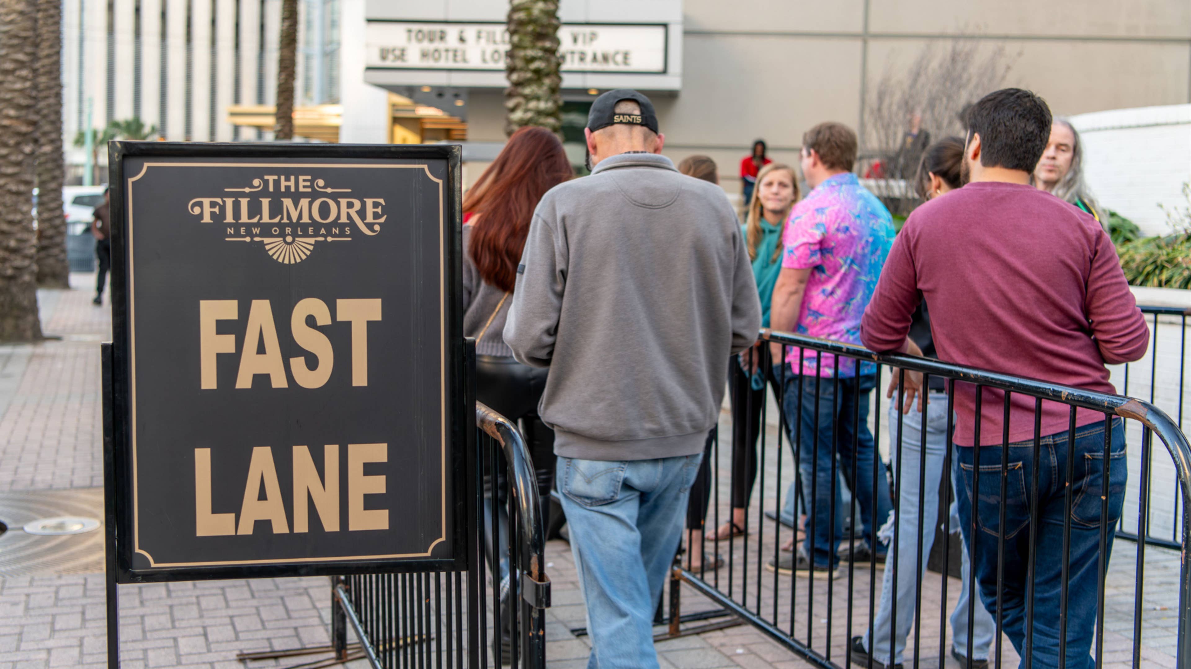 A sign that displays The Fillmore New Orleans Fast Lane Entry