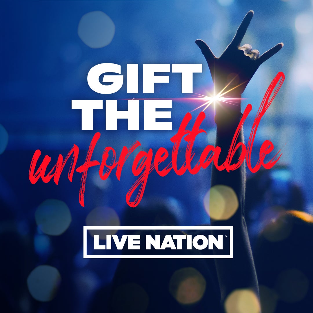 Live Nation Gift the Unforgettable - 2 for 1 Ticket Offer - November 17