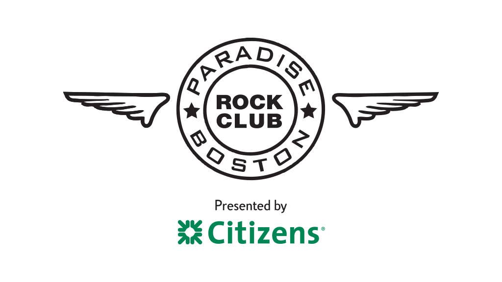 Paradise Rock Club presented by Citizens