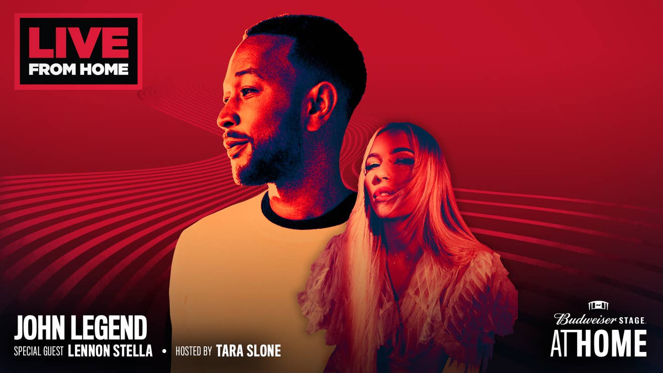 Budweiser Stage At Home: John Legend With Special Guest Lennon Stella