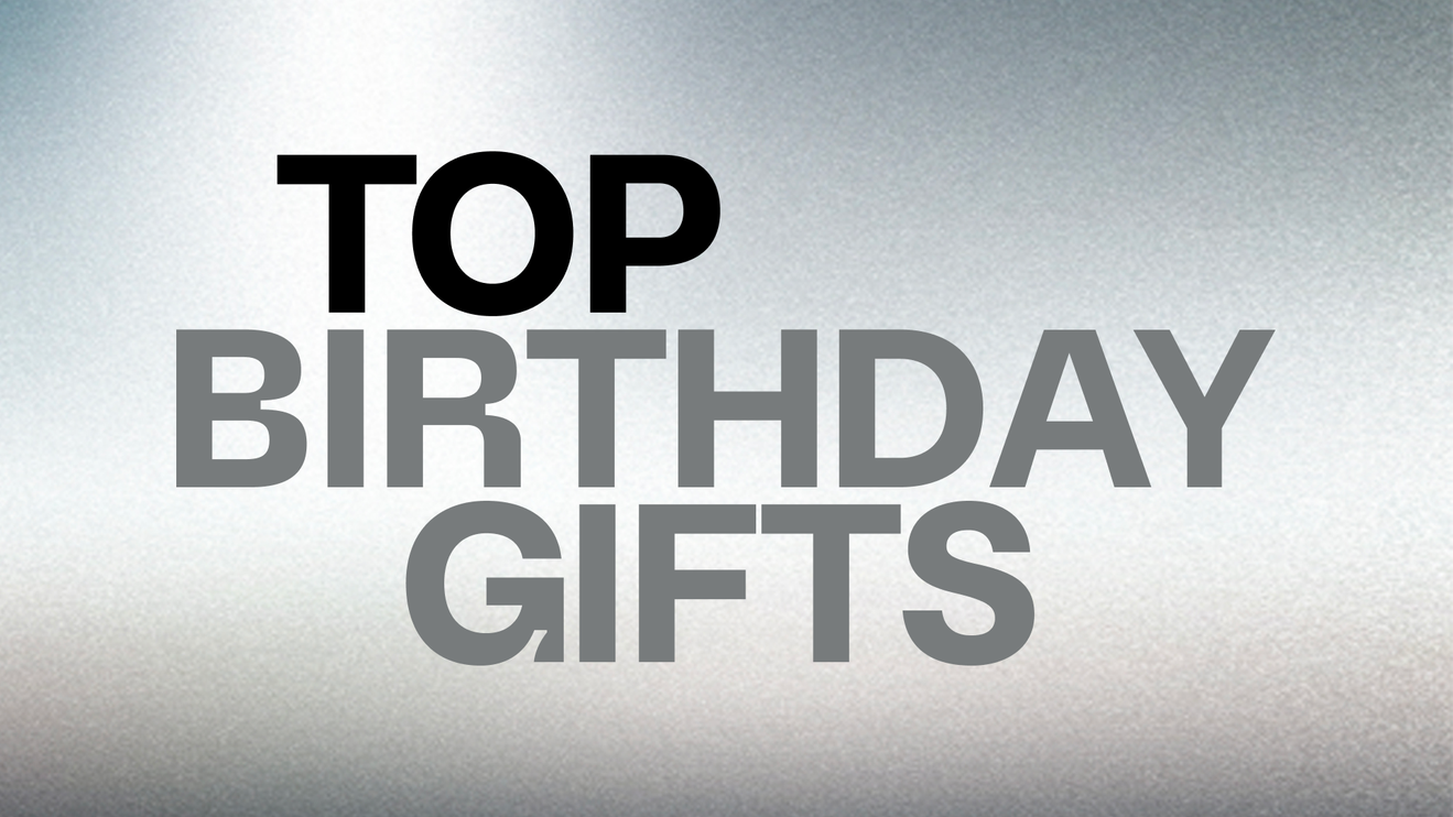 The Ultimate Birthday Gift Guide