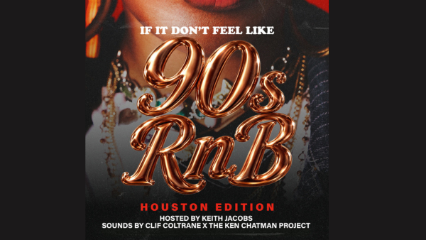 #IIDFL90sRnB Houston Edition