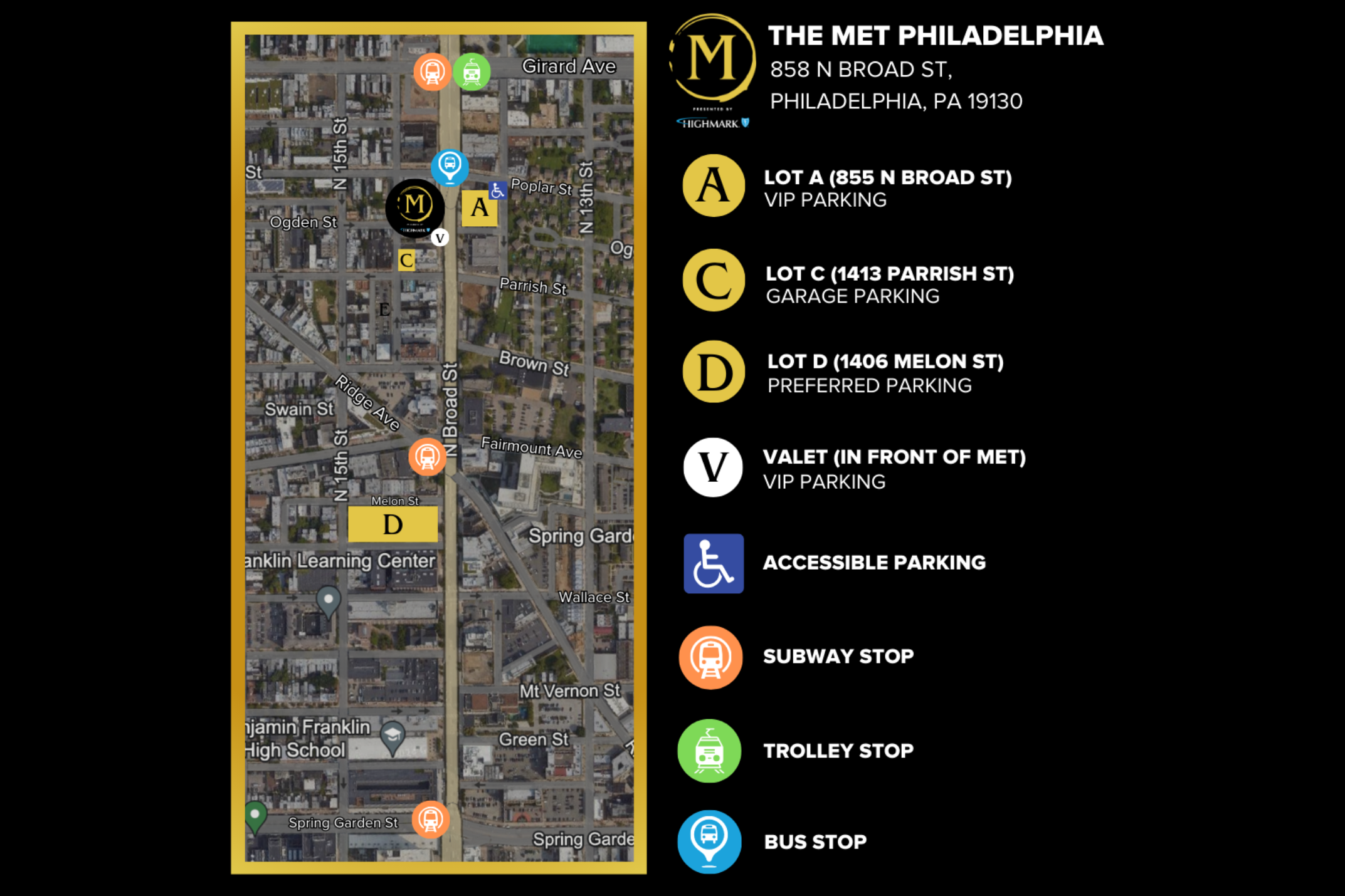 A legend displaying the parking lot locations surrounding The Met Philly as well as public transportation options
