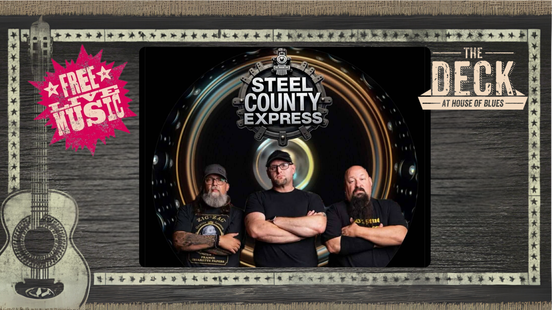 Live Music on The Deck: Steel County Express at House of Blues Myrtle Beach