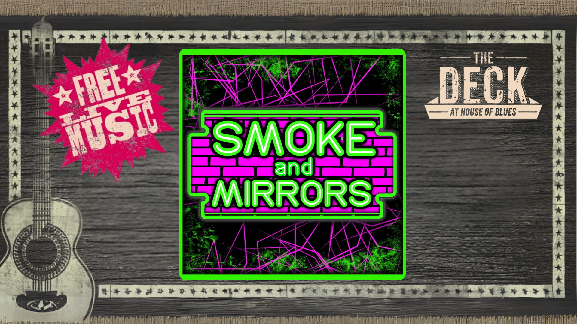 Live Music on The Deck: Smoke & Mirrors at House of Blues Myrtle Beach