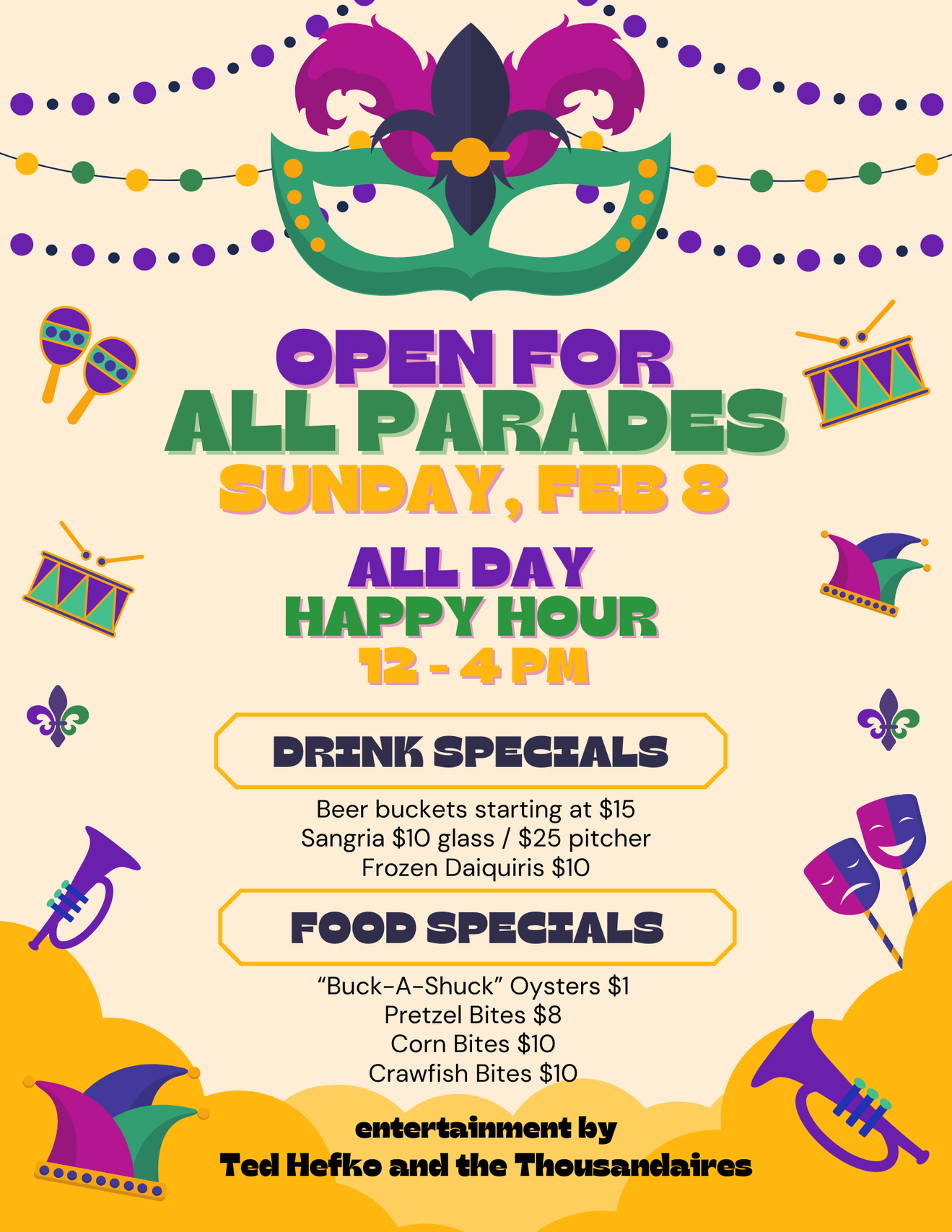 Graphic describing House of Blues New Orleans' Mardi Gras Specials for Sunday, February 8th. 
The day includes all day happy hour from 12 - 4pm, Food, and Drink specials. 