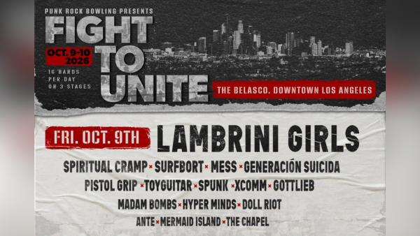 Imagem da fonte — Punk Rock Bowling Presents: Fight to Unite with Lambrini Girls