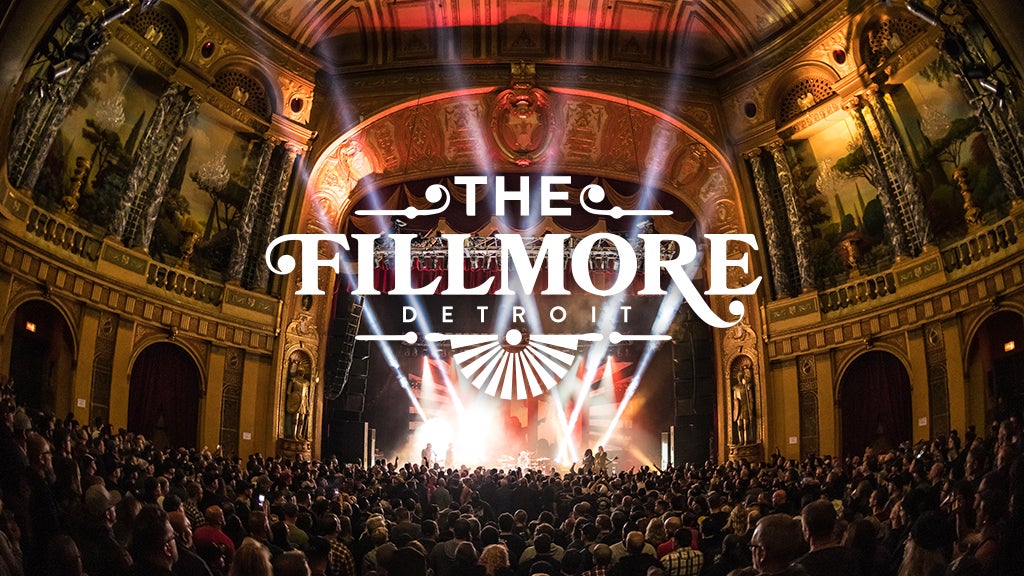 The Fillmore Detroit - 2021 show schedule & venue information - Live Nation