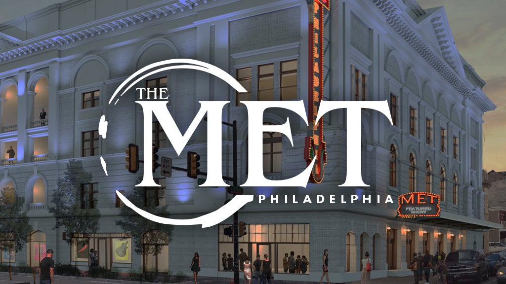 The Met Philadelphia 2024 show schedule & venue information Live Nation