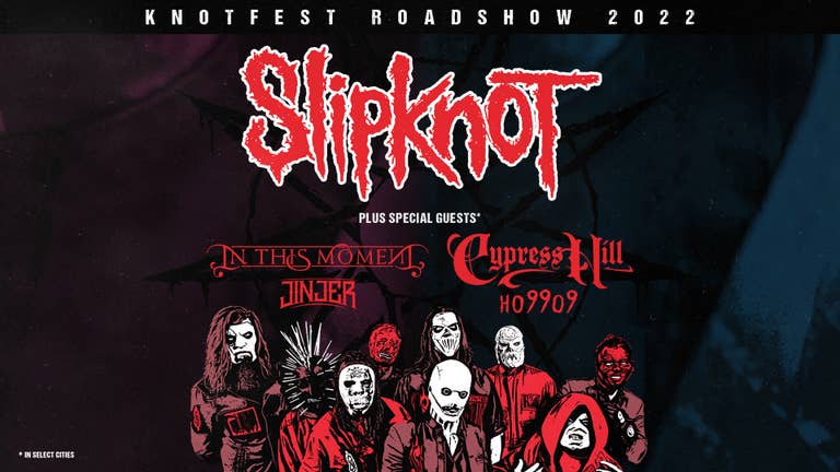 Slipknot's 2022 Knotfest Roadshow - On Sale Now!