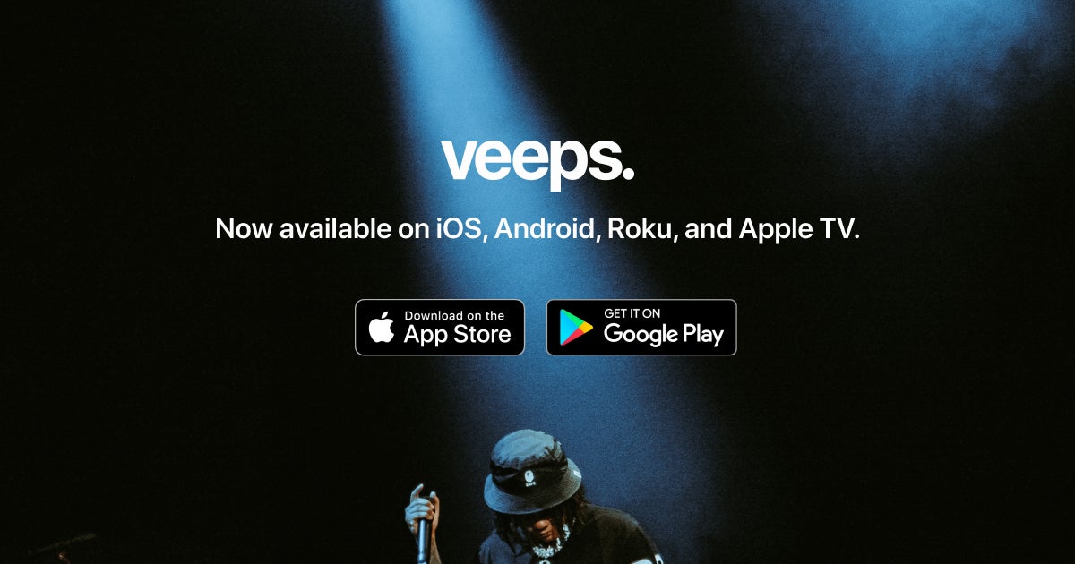 Concert streaming platform Veeps launches TV and mobile apps